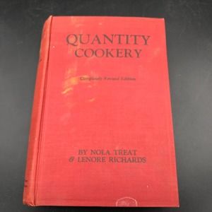 Quantity Cooking 1941 Menu Planning and Cookery for Large Numbers